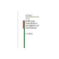 Einf�hrung in das Studium der Anglistik und Amerikanistik