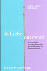 In Liebe entzweit - Gunthard Weber, Helm Stierlin