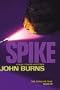 Spike (Hb) (A Max Chard Mystery)