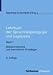 Bücher : Lehrbuch der Sprachheilpädagogik und Logopädie 1: Selbstverständnis und theoretische Grundlagen (Lehrbuch Der Sprachheilpadagogik Und Logopadie)