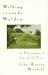Book Walking Towards Walden: A Pilgrimage in Search of Place