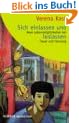 Sich einlassen und loslassen: Neue Lebensm�glichkeiten bei Trauer und Trennung (HERDER spektrum)