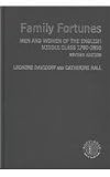 Family Fortunes: Men and Women of the English Middle Class, 1780-1850 (0415290643) by Davidoff, Leonore