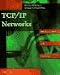 Book Tcp/Ip Networks: Performance Analysis and Fine Tuning (Mcgraw-Hill Series on Computer Communications)