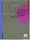 Cover image : LS Analytische Geometrie mit linearer Algebra Leistungskurs. Neu