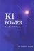 KI Power: Healing Power at Your Fingertips