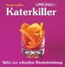 Katerkiller - S&auml;fte zur schnellen Wiederbelebung - Amanda Cross, Charmaine Yabsley