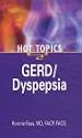 Gerd/Dyspepsia - Hot Topics