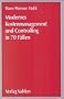 Modernes Kostenmanagement und Controlling in 70 F�llen