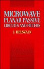Microwave Planar Passive Circuits and Filters