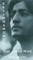 Krishnamurti: With a Silent Mind (Documentary) [VHS]