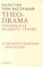 Search : Theo-Drama: Theological Dramatic Theory: The Dramatis Personae: Man in God, vol. 2