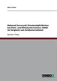 Balanced Scorecard: Einsatzm&ouml;glichkeiten bei Klein- und Mittelunternehmen (KMU) im Vergleich zum Gro&szlig;unternehmen - Ellen Fischer