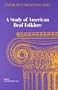 Study of American Deaf Folklore