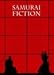 Samurai Fiction