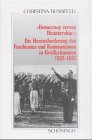 'Democracy versus Dictatorship': Die Herausforderung des Faschismus und Kommunismus in Gro�britannien 1932-1937 - Christina Bussfeld