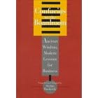 Confucius in the Boardroom: Ancient Wisdom, Modern Lessons for Business