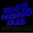 Supernaut