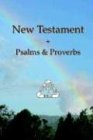 New Testament + Psalms & Proverbs, World English Bible