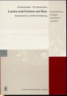 Lacke und Farben am Bau: Erstanstrich und Werterhaltung. Eine Einf&uuml;hrung f&uuml;r Maler, Architekten, Gutachter