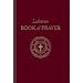 The Lutheran Book Of Prayer