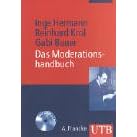 Das Moderationshandbuch. Souverän vor Mikro und Kamera (Taschenbuch)
