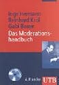 Das Moderationshandbuch: Souverän vor Mikro und Kamera (Uni-Taschenbücher M)
