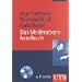 Das Moderationshandbuch: Souver�n vor Mikro und Kamera (Uni-Taschenb�cher M)