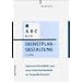 ABC der Dienstplangestaltung: Arbeitszeitflexibilit�t und neue Arbeitszeitmodelle im Gesundheitswesen