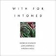 With for Intoned
