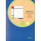 Global Fun. Kunst und Design von Mondrian, Gehry, Versace and Friends