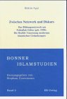 Produkt-Bild: Zwischen Netzwerk und Diskurs - Das Bildungsnetzwerk um Fethullah G&uuml;len (geb. 1938): Die flexible Umsetzung modernen islamischen Gedankengutes