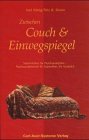 Zwischen Couch & Einwegspiegel: Systemisches f&uuml;r Psychoanalytiker - Psychoanalytisches f&uuml;r Systemiker - Ein Gespr&auml;ch - Karl K&ouml;nig, Fritz B. Simon