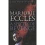 A Species of Revenge (A Gil Mayo Mystery)