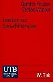Lexikon zur Sprachtherapie. Terminologie der Patholinguistik.