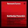 Tennant/Lowe: Battleship Potemkin