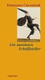 book cover Die nutzlosen Schriftsteller - Ermanno Cavazzoni