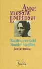 Produkt-Bild: Stunden von Gold, Stunden von Blei: Jahre der Pr&uuml;fung