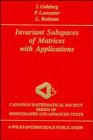Invariant Subspaces of Matrices With Applications