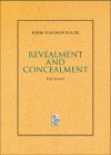 Revealment And Concealment : Five Essays Revealment And Concealment : Five Essays