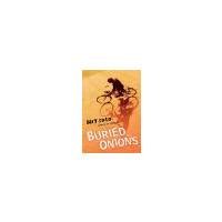 Buried Onions by Soto, Gary [HMH Books for Young Readers, 2006] ( Paperback ) [Paperback]