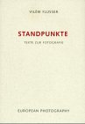 Standpunkte: Texte zur Fotografie