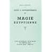 Sorts et enchantements, tome 4 : Magie �gyptienne