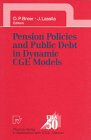 Pension Policies and Public Debt in Dynamic Cge Models (Research Institute of the Finnish Economy. Series a, 23)