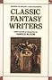 Classic Fantasy Writers (Writers of English)