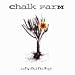 Chalk FarM - Notwithstanding