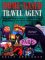 Home-Based Travel Agent, Third Edition: How to Cash In On The Exciting New World Of Travel Marketing