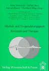 Alkoholabh�ngigkeit und Drogenabh�ngigkeit