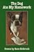 Books : The Dog Ate My Homework: Poems