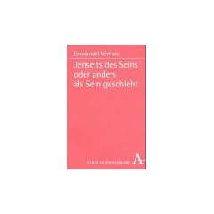 Jenseits des Seins oder anders als Sein geschieht